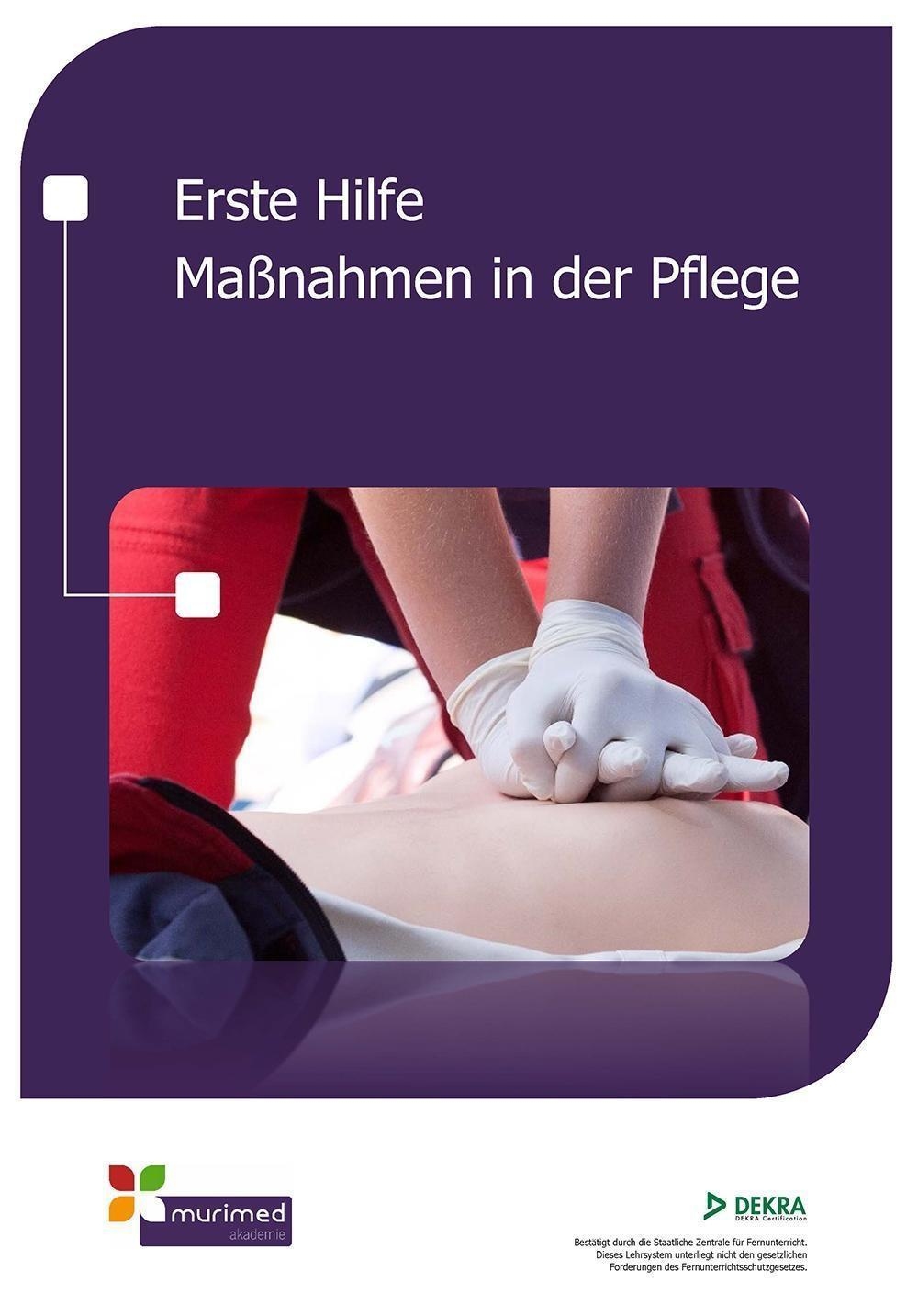 E-Learning FK 003 - Erste Hilfe Maßnahmen in der Pflege