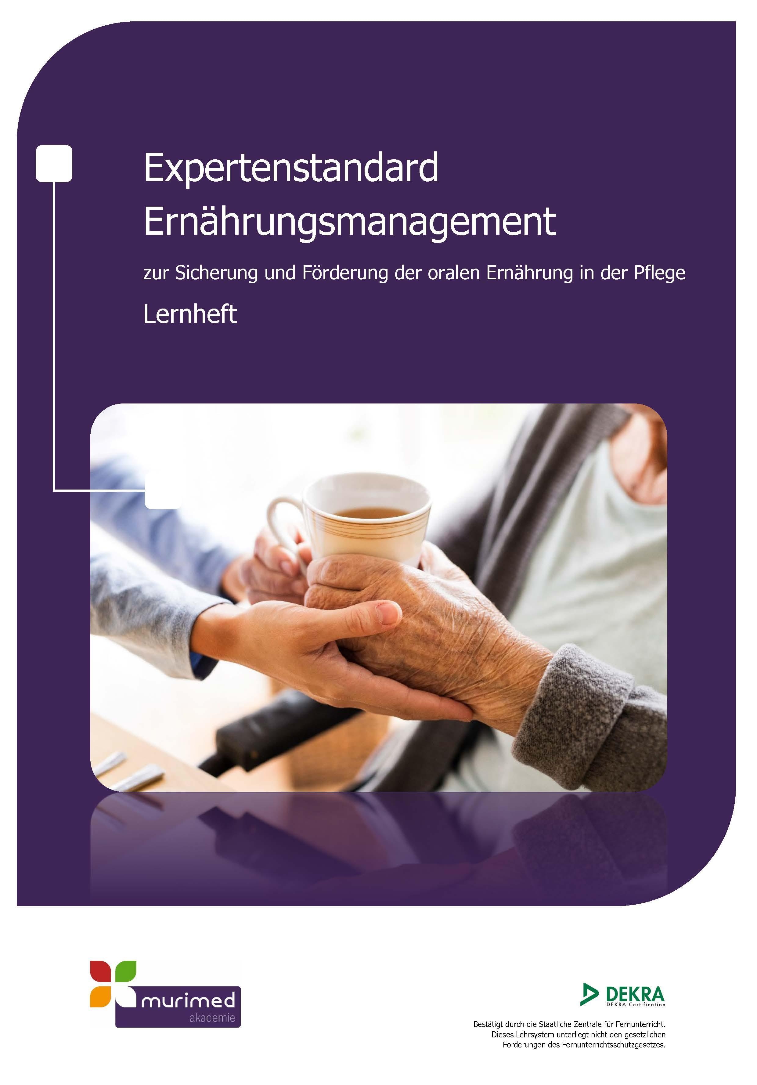 Überarbeitet E-Learning ES 07 - Expertenstandard Ernährungsmanagement zur Sicherung und Förderung der oralen Ernährung in der Pflege